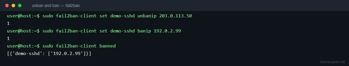 Terminal showing fail2ban-client unbanip, banip and banned commands and the resulting list of banned addresses