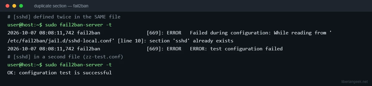 Terminal showing fail2ban-server -t failing with section sshd already exists when the sshd jail is defined twice in one file, and passing when defined in a second file