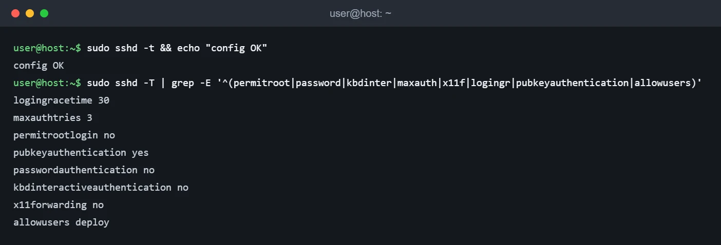 Terminal showing sshd -t printing config OK and sshd -T listing the effective hardened values